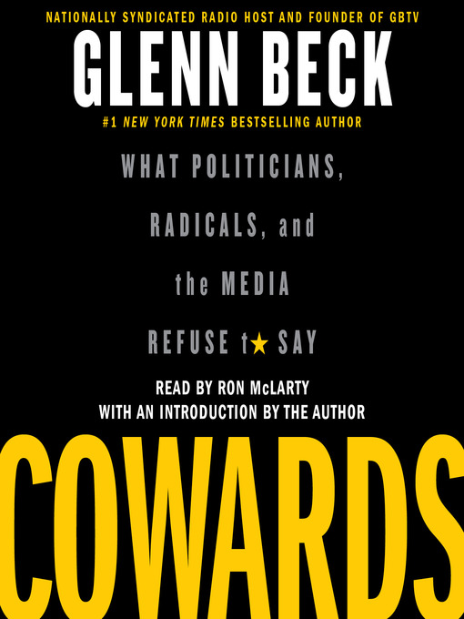 Title details for Cowards by Glenn Beck - Available